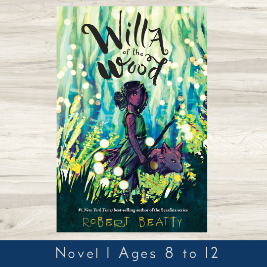 Willa of the Wood #1: Willa of the Wood | Robert Beatty