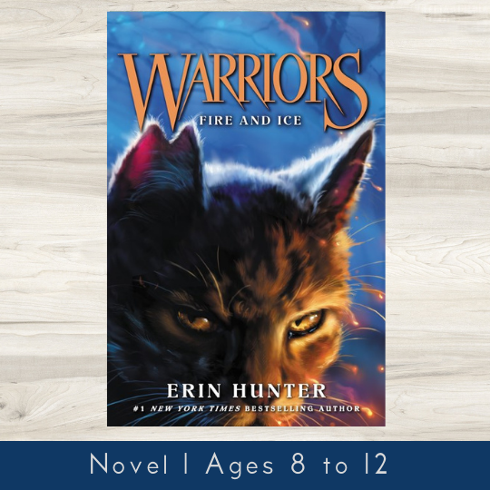 Warriors: The Prophecies Begin #2: Fire and Ice