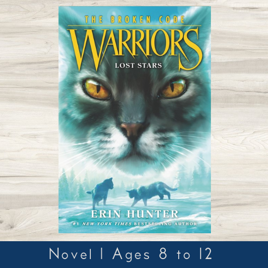 Warriors: The Broken Code #1: Lost Stars, Erin Hunter